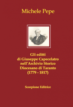 GLI EDITTI DI GIUSEPPE CAPECELATRO NELL'ARCHIVIO STORICO DIOCESANO DI TARANTO (1779 - 1817)